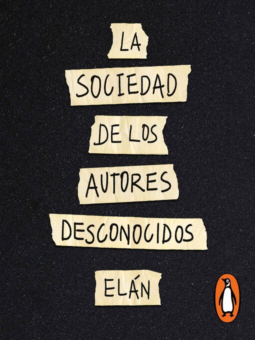 Title details for La sociedad de autores desconocidos by ELAN SARA DEFAN KRISTAL - Available